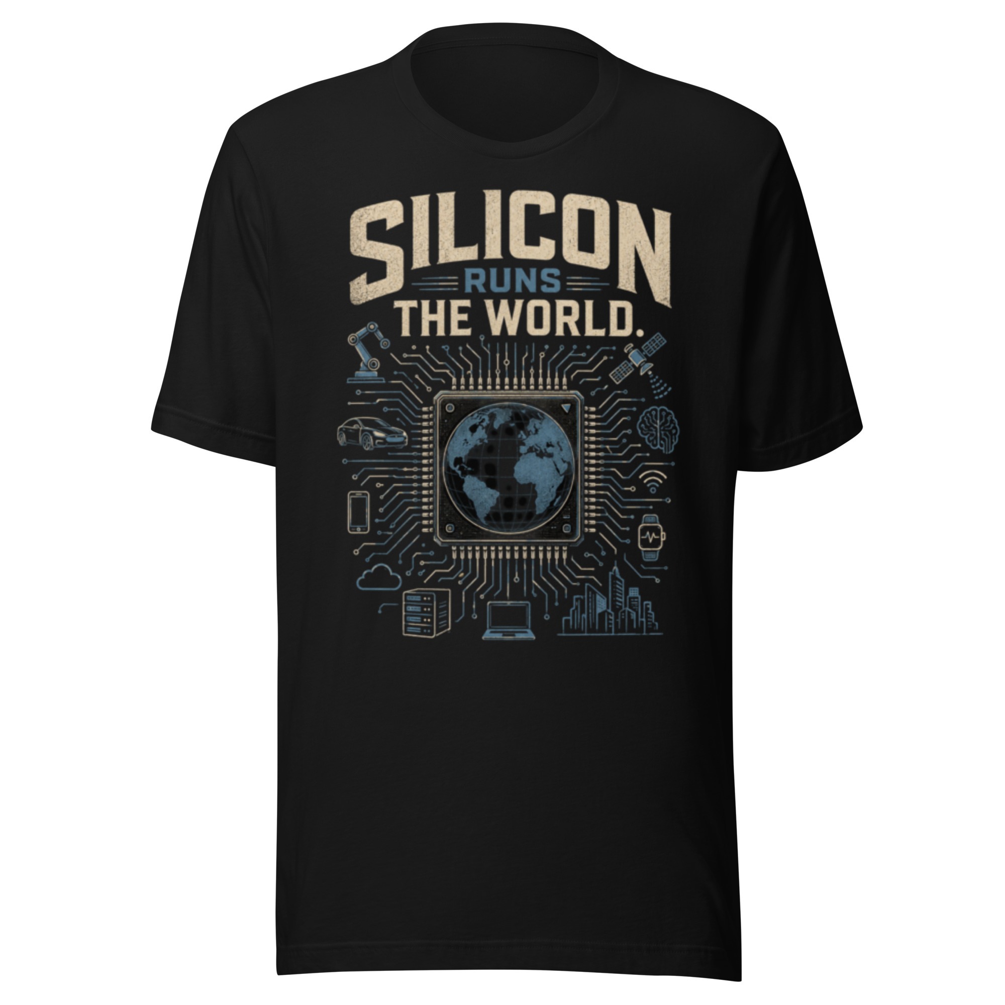 Unisex t-shirt: "Silicon Runs The World"